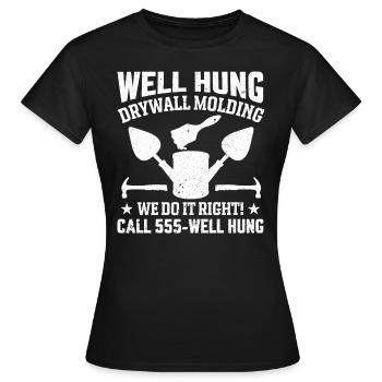 Gut Aufgehängte Trockenbauleisten Wir Machen Es - Frauen T-Shirt - Schwarz - Vorne - AI Model Female 172 dark (172cm)