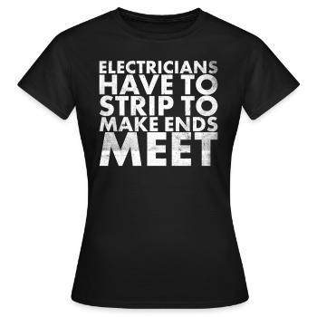 Les électriciens doivent se déshabiller pour Lineman et - T-shirt Femme - noir - Devant - AI Model Female 172 dark (172cm)