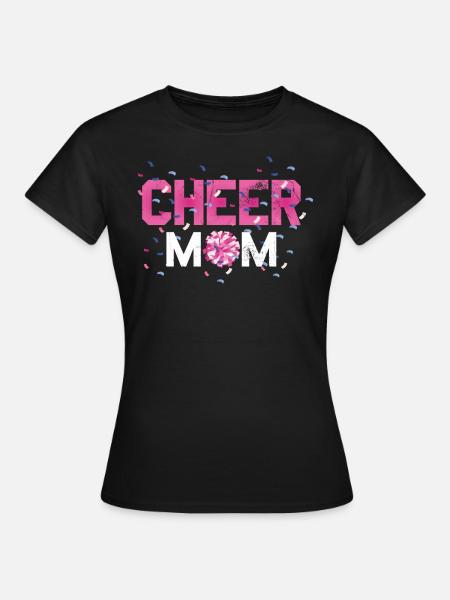 Cheer Mom Design Cheerleadersille Cheerleaders Cheer - Naisten t-paita - musta