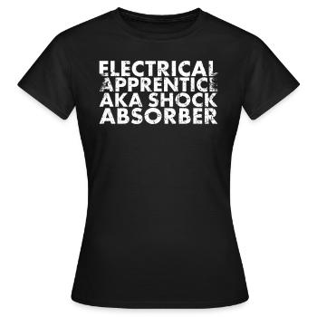 Electric apprentice aka shock for lineman and - Women's T-Shirt - black - Front - AI Model Female 172 dark (172cm)