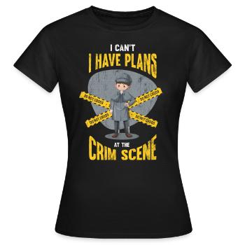 Ich Kann Nicht, Ich Habe Pfannen Am Tatort, - Frauen T-Shirt - Schwarz - Vorne - AI Model Female 172 dark (172cm)