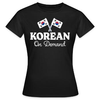 Korean on request Korean interpreter - Women's T-Shirt - black - Front - AI Model Female 172 dark (172cm)