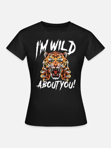 Je suis fou de toi Tigre rugissant - T-shirt Femme - noir
