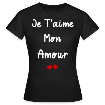 je t'aime mon amour - T-shirt Femme - noir - Devant - AI Model Female 172 dark (172cm)