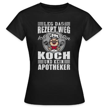 Chef Chef Prescription Away No Pharmacist Gift - T-shirt Femme - noir - Devant - AI Model Female 172 dark (172cm)