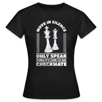 Schachmatt Schach Weisheit Königsfigur Damen Spiel - Frauen T-Shirt - Schwarz - Vorne - AI Model Female 172 dark (172cm)
