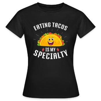Speedometers are my specialty Taco Crew Taco Squad - Women's T-Shirt - black - Front - AI Model Female 172 dark (172cm)