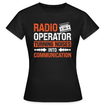 Communication des bruits de rotation de l’opérateur radio - T-shirt Femme - noir - Devant - AI Model Female 172 dark (172cm)