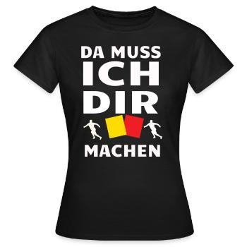 da muss ich dir gelb machen - Frauen T-Shirt - Schwarz - Vorne - AI Model Female 172 dark (172cm)
