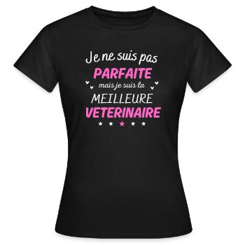 Je suis pas parfaite la meilleure veterinaire - T-shirt Femme - noir - Devant - AI Model Female 172 dark (172cm)