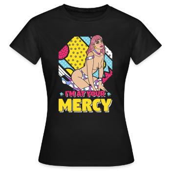 FILLE ÉROTIQUE SEXY JE SUIS À TA MERCI POP-ART - T-shirt Femme - noir - Devant - AI Model Female 172 dark (172cm)