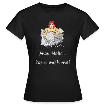 Frau Holle kann mich mal! Anti Winter/Kälte - Frauen T-Shirt - Schwarz - Vorne - AI Model Female 172 dark (172cm)