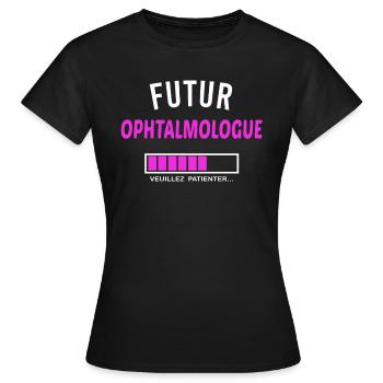 futur ophtalmologue - T-shirt Femme - noir - Devant - AI Model Female 172 dark (172cm)