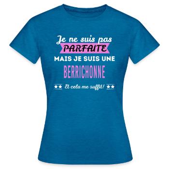 Je ne suis pas parfaite Berrichonne - T-shirt Femme - bleu saphir antique chiné - Devant - AI Model Female 172 dark (172cm)