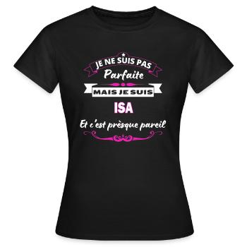 je ne suis pas Parfaite Isa - T-shirt Femme - noir - Devant - AI Model Female 172 dark (172cm)