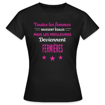 femmes naissent les meilleurs fermières - T-shirt Femme - noir - Devant - AI Model Female 172 dark (172cm)