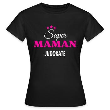 Super maman judokate citation - T-shirt Femme - noir - Devant - AI Model Female 172 dark (172cm)
