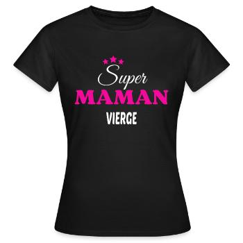 Super maman vierge citation - T-shirt Femme - noir - Devant - AI Model Female 172 dark (172cm)