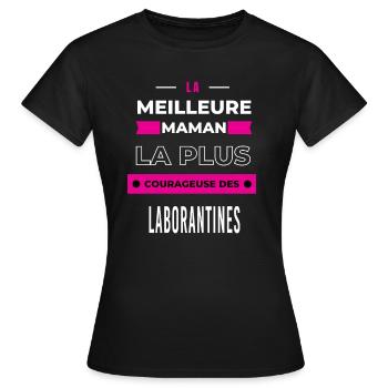 meilleure maman plus courageuse des laborantines - T-shirt Femme - noir - Devant - AI Model Female 172 dark (172cm)