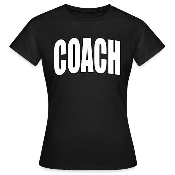 Entraîneur, entraîneur, conception de sport d'équipe, cadeau - T-shirt Femme - noir - Devant - AI Model Female 172 dark (172cm)