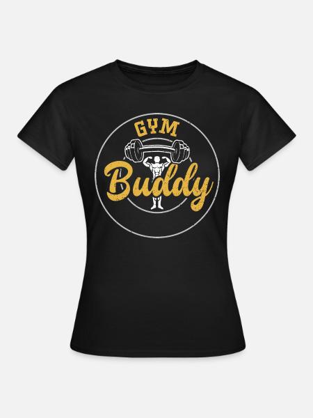 Gym Buddy - Gym - Women's T-Shirt - black