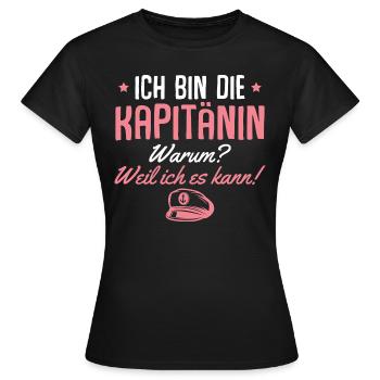 Kapitänin Weil ich es kann Segeln Bootsfahrerin - Frauen T-Shirt - Schwarz - Vorne - AI Model Female 172 dark (172cm)