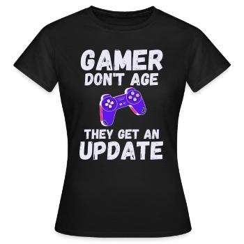 Les joueurs ne vieillissent pas ils obtiennent une mise à jour Jeux - T-shirt Femme - noir - Devant - AI Model Female 172 dark (172cm)