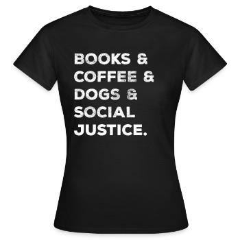 Livres Café Chiens Justice Sociale Femmes - T-shirt Femme - noir - Devant - AI Model Female 172 dark (172cm)