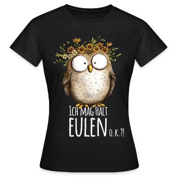 Eule mit Spruch Ich Mag Halt Eulen - Frauen T-Shirt - Schwarz - Vorne - AI Model Female 172 dark (172cm)