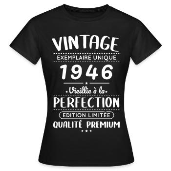 1946 – Jahrgang – Perfekt gereift - Frauen T-Shirt - Schwarz - Vorne - AI Model Female 172 dark (172cm)