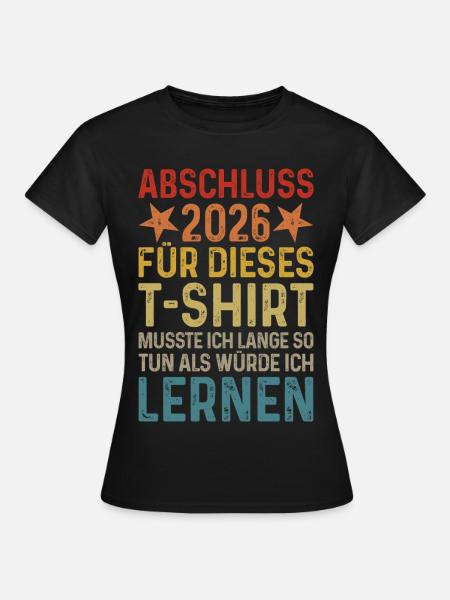 Abschluss 2026 - Frauen T-Shirt - Schwarz