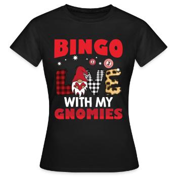 Bingo Liebe Mit Meinen Gnomies Buffalo Plaid Bingo - Frauen T-Shirt - Schwarz - Vorne - AI Model Female 172 dark (172cm)