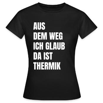 Ich Glaub Da ist Thermik RC Segelflieger - Frauen T-Shirt - Schwarz - Vorne - AI Model Female 172 dark (172cm)