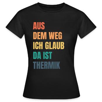 Ich Glaub Da ist Thermik RC Segelflieger - Frauen T-Shirt - Schwarz - Vorne - AI Model Female 172 dark (172cm)