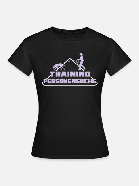 TRAINING PERSONENSUCHE JAGDHUND Frau - Frauen T-Shirt - Schwarz
