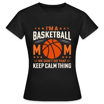 Je suis une maman basket-ball - T-shirt Femme - noir - Devant - AI Model Female 172 dark (172cm)