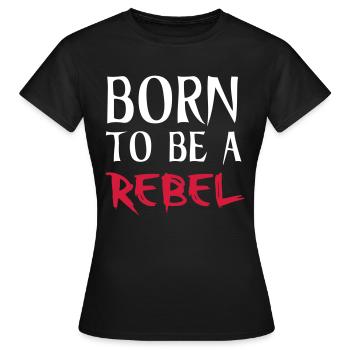 Rebel - Women's T-Shirt - black - Front - AI Model Female 172 dark (172cm)