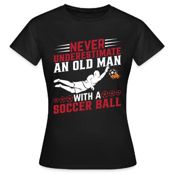 Soccer Player Grandpa Soccer Lover - Soccer Grandp - Frauen T-Shirt - Schwarz - Vorne - AI Model Female 172 dark (172cm)