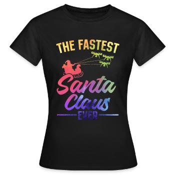 The Fastest Santa Claus Ever - Christmas Drone Pil - Women's T-Shirt - black - Front - AI Model Female 172 dark (172cm)