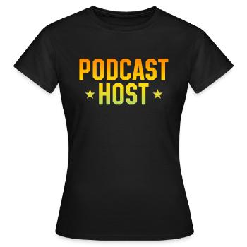 Podcaster Podcast Lover Podcast Creator - Podcast - T-shirt Femme - noir - Devant - AI Model Female 172 dark (172cm)