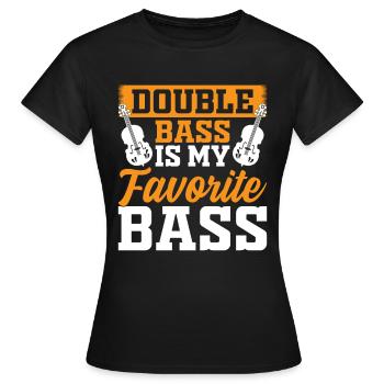 Drôle de contrebassiste - La contrebasse est ma faveur - T-shirt Femme - noir - Devant - AI Model Female 172 dark (172cm)