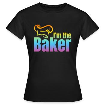 Bakery Baker Baker Sayings - I'm The Baker - Women's T-Shirt - black - Front - AI Model Female 172 dark (172cm)