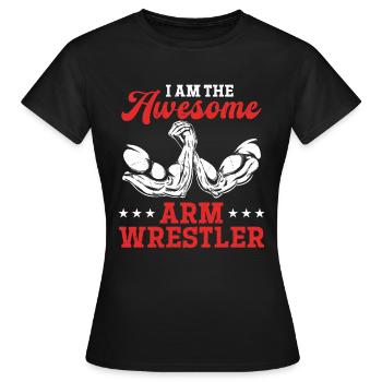 Je suis le génial lutteur de bras de fer - bras de fer - T-shirt Femme - noir - Devant - AI Model Female 172 dark (172cm)