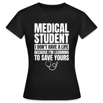 Médecin de l’hôpital étudiant en médecine - Etudiant en médecine - T-shirt Femme - noir - Devant - AI Model Female 172 dark (172cm)
