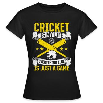 Le cricket est ma vie, tout le reste n’est qu’un jeu - T-shirt Femme - noir - Devant - AI Model Female 172 dark (172cm)