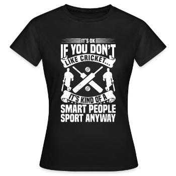 Cricket Quotes Cricketing Cricket Cricket Player - Frauen T-Shirt - Schwarz - Vorne - AI Model Female 172 dark (172cm)