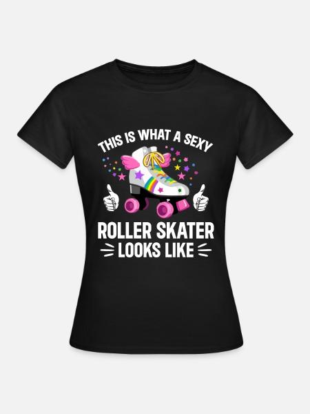 Roller Skating - Sexy Roller Skater - Frauen T-Shirt - Schwarz