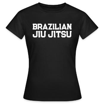 Brazilian Jiu Jitsu Fighter Brazilian Jiu Jitsu - Frauen T-Shirt - Schwarz - Vorne - AI Model Female 172 dark (172cm)