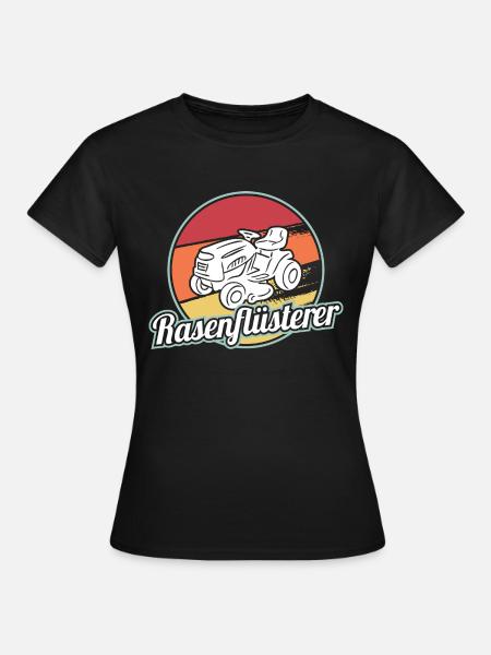 Rasenflüsterer Rasentraktor Rasenmäher Rasen mähen - Frauen T-Shirt - Schwarz