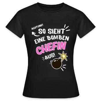 So sieht eine bombenChefin aus - Frauen T-Shirt - Schwarz - Vorne - AI Model Female 172 dark (172cm)